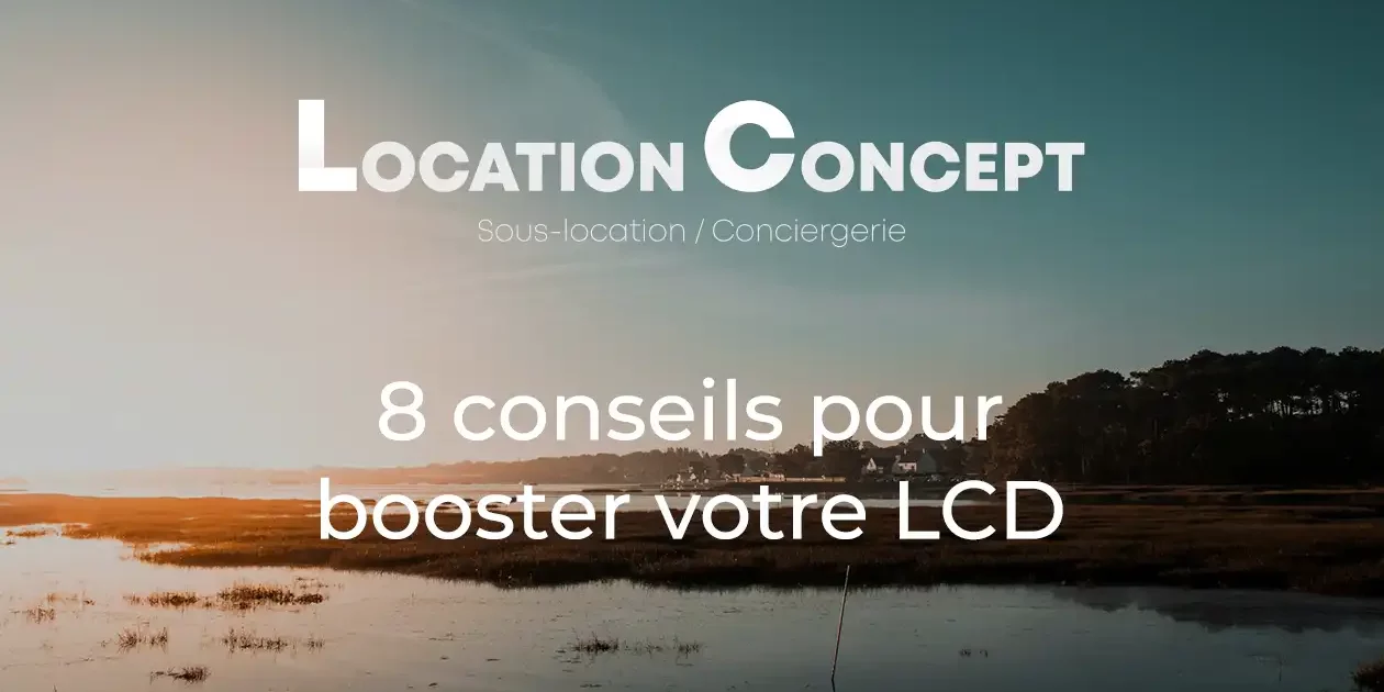 8 conseils pour votre location courte durée
